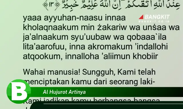 Intip Hal Tentang Al Hujurat yang Bikin Kamu Penasaran