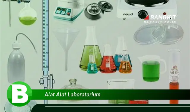 Ketahui Hal tentang Alat Laboratorium yang Bikin Kamu Penasaran