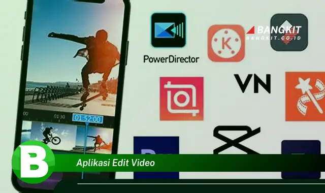 Ketahui Rahasia Aplikasi Edit Video yang Bikin Kamu Penasaran!