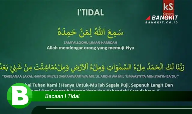 Intip Hal Tentang Bacaan I Tidal yang Wajib Kamu Ketahui