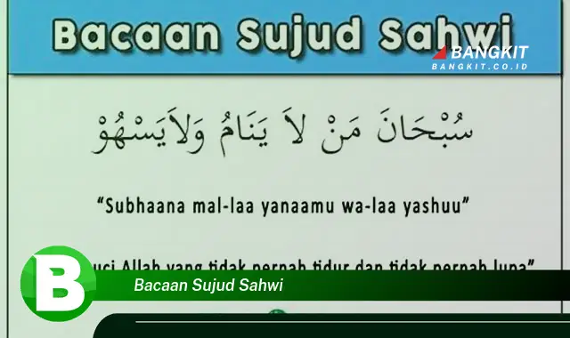 Intip Bacaan Sujud Sahwi yang Wajib Kamu Tahu