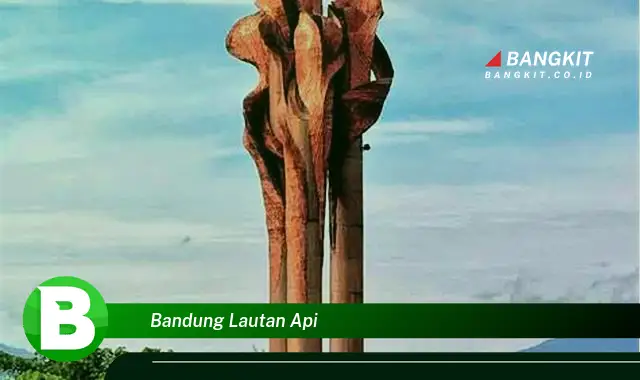 Intip Hal Menarik Tentang Bandung Lautan Api yang Wajib Kamu Intip