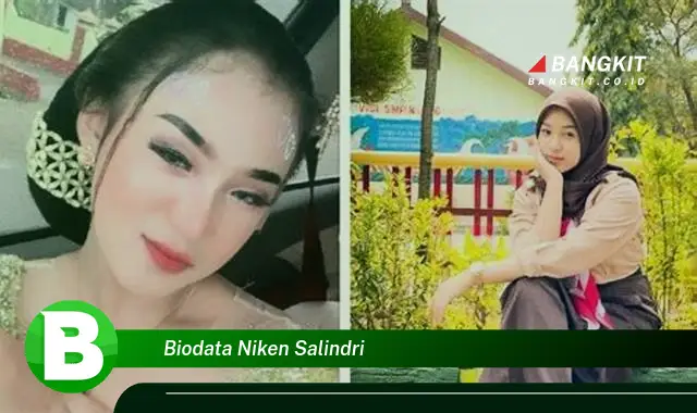 Intip Biodata Niken Salindri yang Bikin Kamu Penasaran