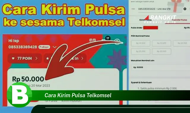 Intip Cara Kirim Pulsa Telkomsel yang Bikin Kamu Penasaran