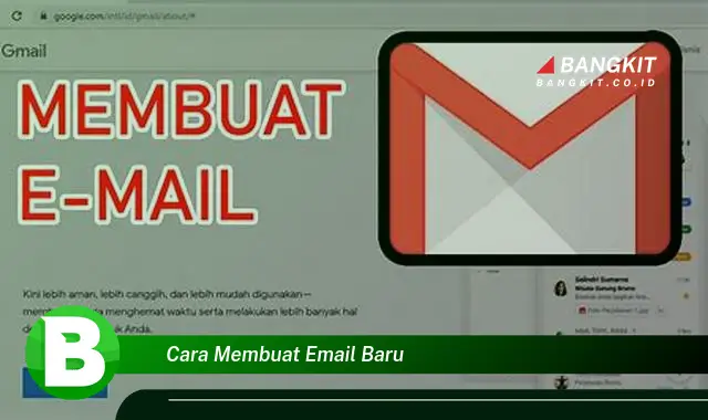 Intip Cara Membuat Email Baru yang Bikin Kamu Penasaran