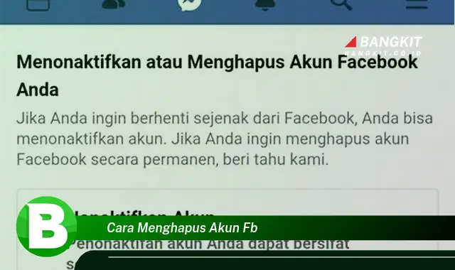 Intip Hal Tentang Cara Menghapus Akun FB yang Wajib Kamu Intip