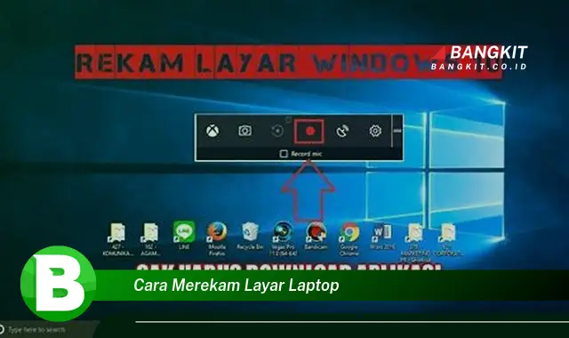 Ketahui Hal Rahasia Cara Merekam Layar Laptop yang Jarang Diketahui