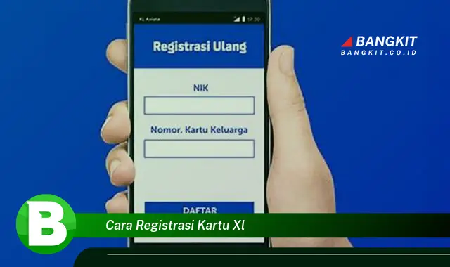 Ketahui Rahasia Registrasi Kartu XL yang Pasti bikin Kamu Penasaran