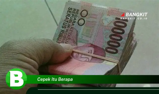 Intip Hal Tentang "Cepek Itu Berapa?" yang Bikin Kamu Penasaran