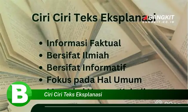 Intip Ciri-ciri Teks Eksplanasi yang Wajib Kamu Intip