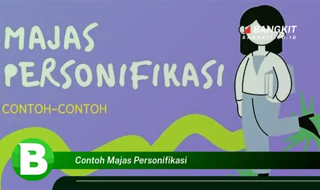 Ketahui Contoh Majas Personifikasi yang Jarang Diketahui