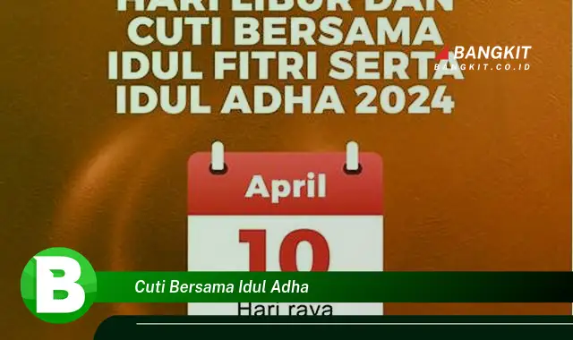 Intip Hal Tentang Cuti Bersama Idul Adha Yang Jarang Diketahui