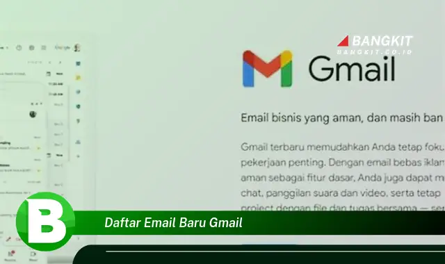 Wajib Kamu Intip! Tata Cara Daftar Email Baru Gmail yang Gampang Banget