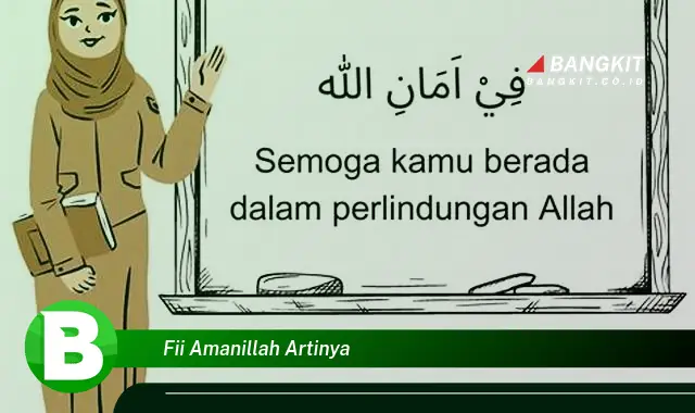 Intip Hal Tentang "Fii Amanillah" yang Bikin Kamu Penasaran