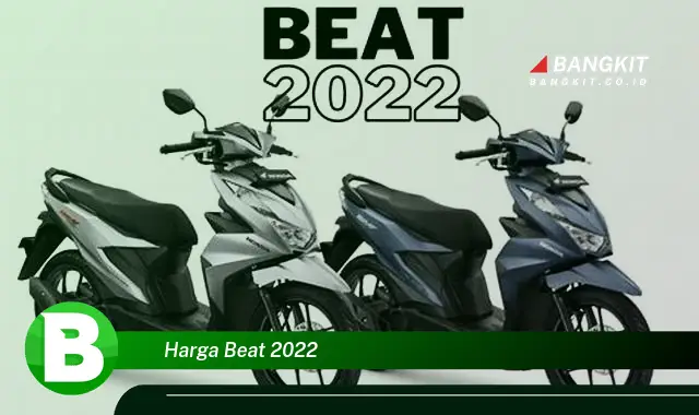 Intip Harga Beat 2022 yang Wajib Kamu Ketahui