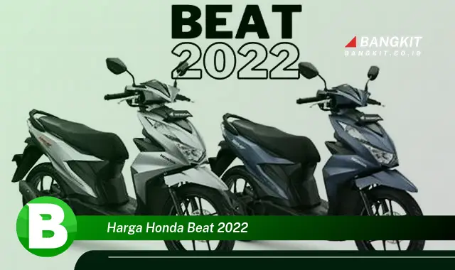 Intip Harga Honda Beat 2022 yang Pasti Bikin Kamu Penasaran