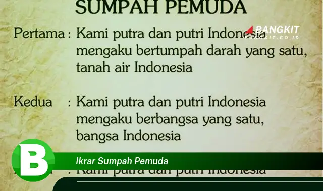 Ketahui Hal Tentang "Ikrar Sumpah Pemuda" yang Jarang Diketahui