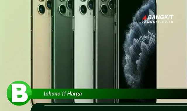 Intip Rahasia Harga iPhone 11 yang Bikin Kamu Penasaran