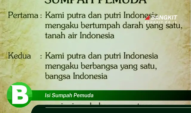 Ketahui Hal Tentang Isi Sumpah Pemuda yang Bikin Kamu Penasaran