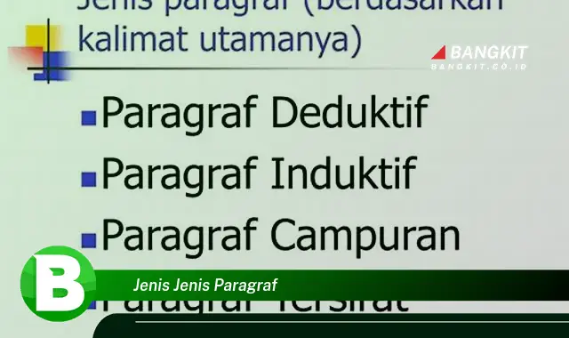 Intip Hal Tentang Jenis-jenis Paragraf yang Jarang Diketahui