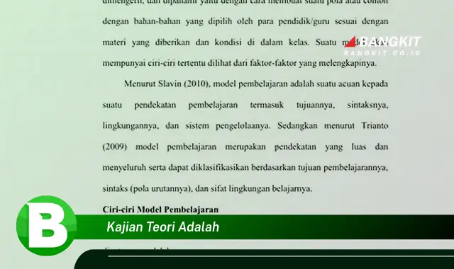 Ketahui Hal Penting Seputar Kajian Teori yang Wajib Kamu Intip!