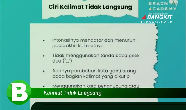 Ketahui Hal Tentang Kalimat Tidak Langsung yang Bikin Kamu Penasaran