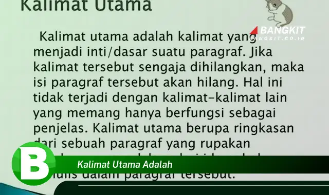 Ketahui Rahasia Kalimat Utama yang Jarang Diketahui