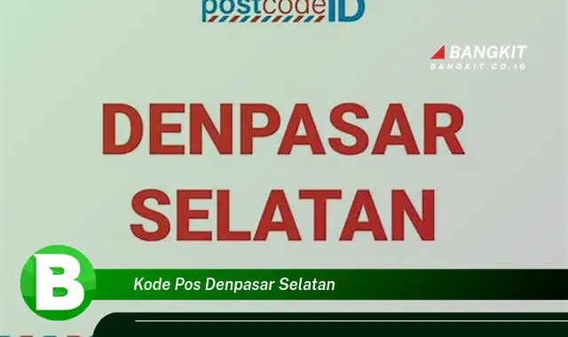 Intip Kode Pos Denpasar Selatan yang Jarang Diketahui