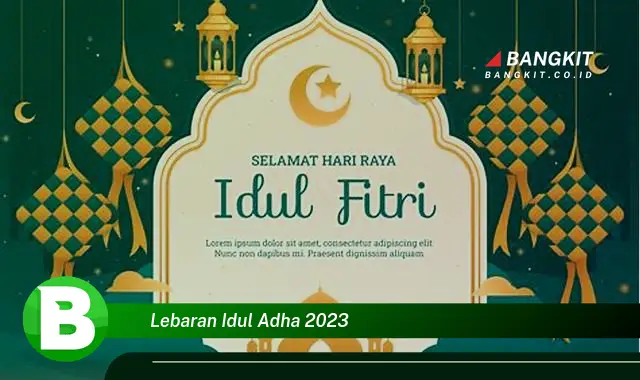 Intip Rahasia Lebaran Idul Adha 2023 yang Bikin Kamu Penasaran