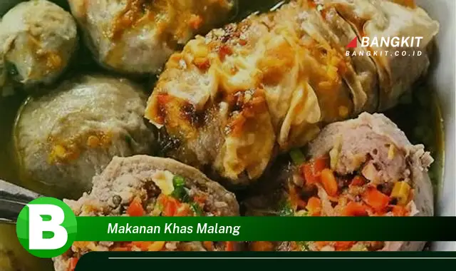 Intip Makanan Khas Malang yang Wajib Kamu Intip