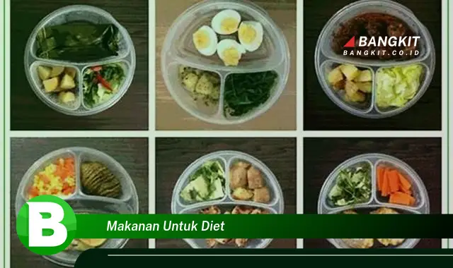 Ketahui Rahasia Makanan Diet yang Menakjubkan yang Bikin Kamu Penasaran