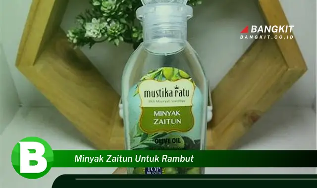 Intip Hal Menakjubkan dari Minyak Zaitun untuk Rambut yang Wajib Kamu Intip