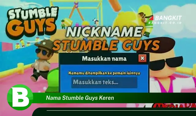 Intip Daftar Nama Stumble Guys Keren yang Jarang Diketahui