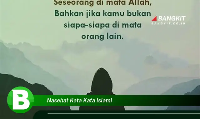 Intip Nasehat Kata Kata Islami yang Bikin Kamu Penasaran