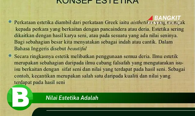 Intip Hal Tentang Nilai Estetika yang Wajib Kamu Ketahui