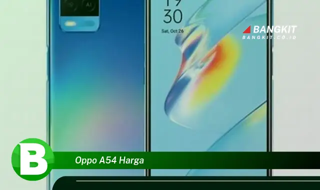 Intip Hal Tentang Harga Oppo A54 yang Jarang Diketahui