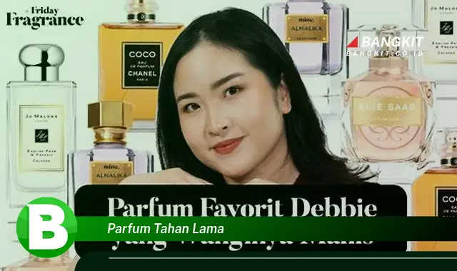 Intip Hal Tentang Parfum Tahan Lama yang Bikin Kamu Penasaran