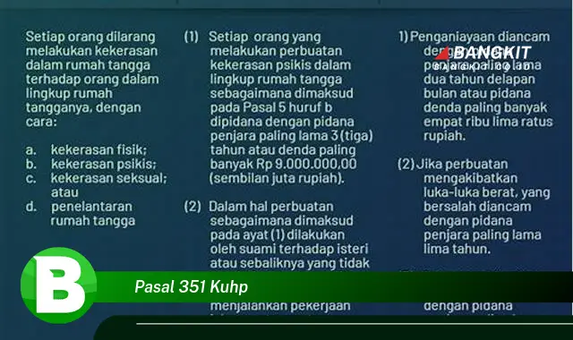 Ketahui Hal Tentang Pasal 351 KUHP yang Bikin Kamu Penasaran