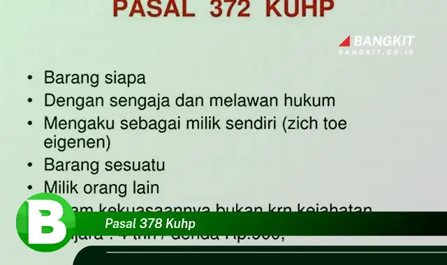 Intip Hal Tentang Pasal 378 KUHP yang Jarang Diketahui