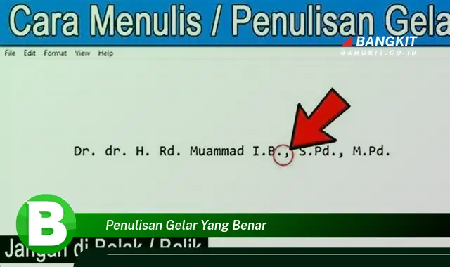 Intip Hal Penting Tentang Penulisan Gelar yang Jarang Diketahui