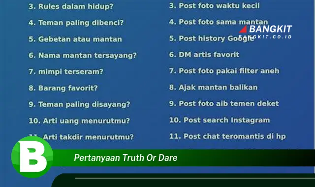 Intip Hal Tentang Pertanyaan Truth or Dare yang Bikin Kamu Penasaran