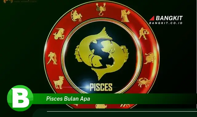 Intip Hal Tentang Pisces Bulan Apa yang Jarang Diketahui