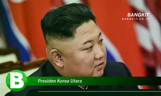 Intip Hal Seputar Presiden Korea Utara yang Jarang Diketahui