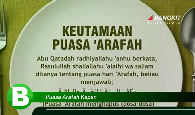 Intip Hal Tentang Puasa Arafah Kapan yang Bikin Kamu Penasaran