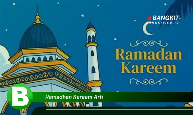 Ketahui Rahasia Ramadhan Kareem yang Bikin Kamu Penasaran