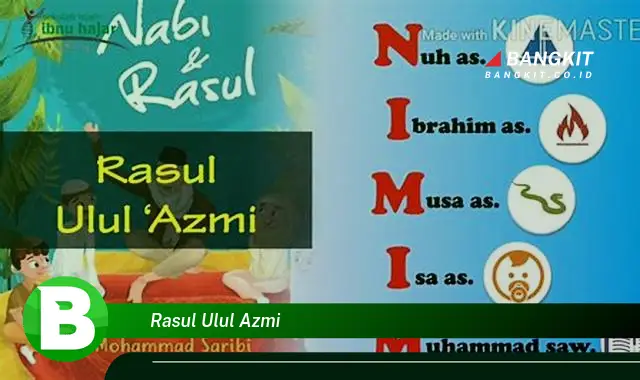 Ketahui Hal Penting tentang Rasulullah Ulul Azmi yang Bikin Penasaran