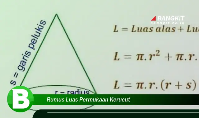 Intip Hal Tentang Rumus Luas Permukaan Kerucut yang Bikin Kamu Penasaran