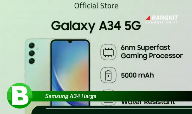 Intip Hal Tentang Samsung A34 Harga yang Wajib Kamu Intip