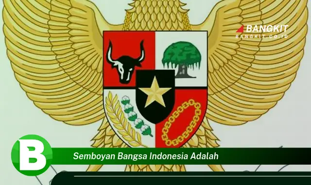 Ketahui Semboyan Bangsa Indonesia yang Wajib Kamu Intip