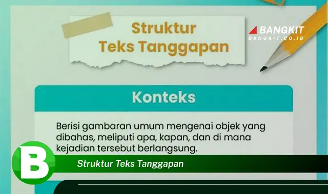 Ketahui Hal Tentang Struktur Teks Tanggapan yang Bikin Kamu Penasaran